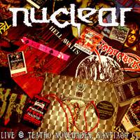 Nuclear (CHL) : Live At Teatro Novedades